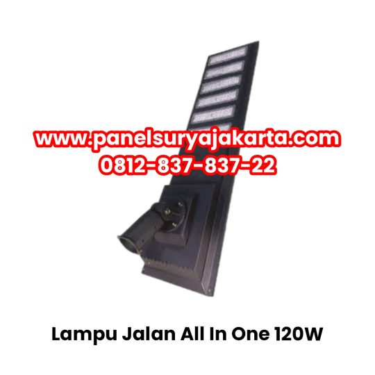 Lampu Jalan Solar Cell All In One 120 Watt